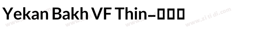Yekan Bakh VF Thin字体转换